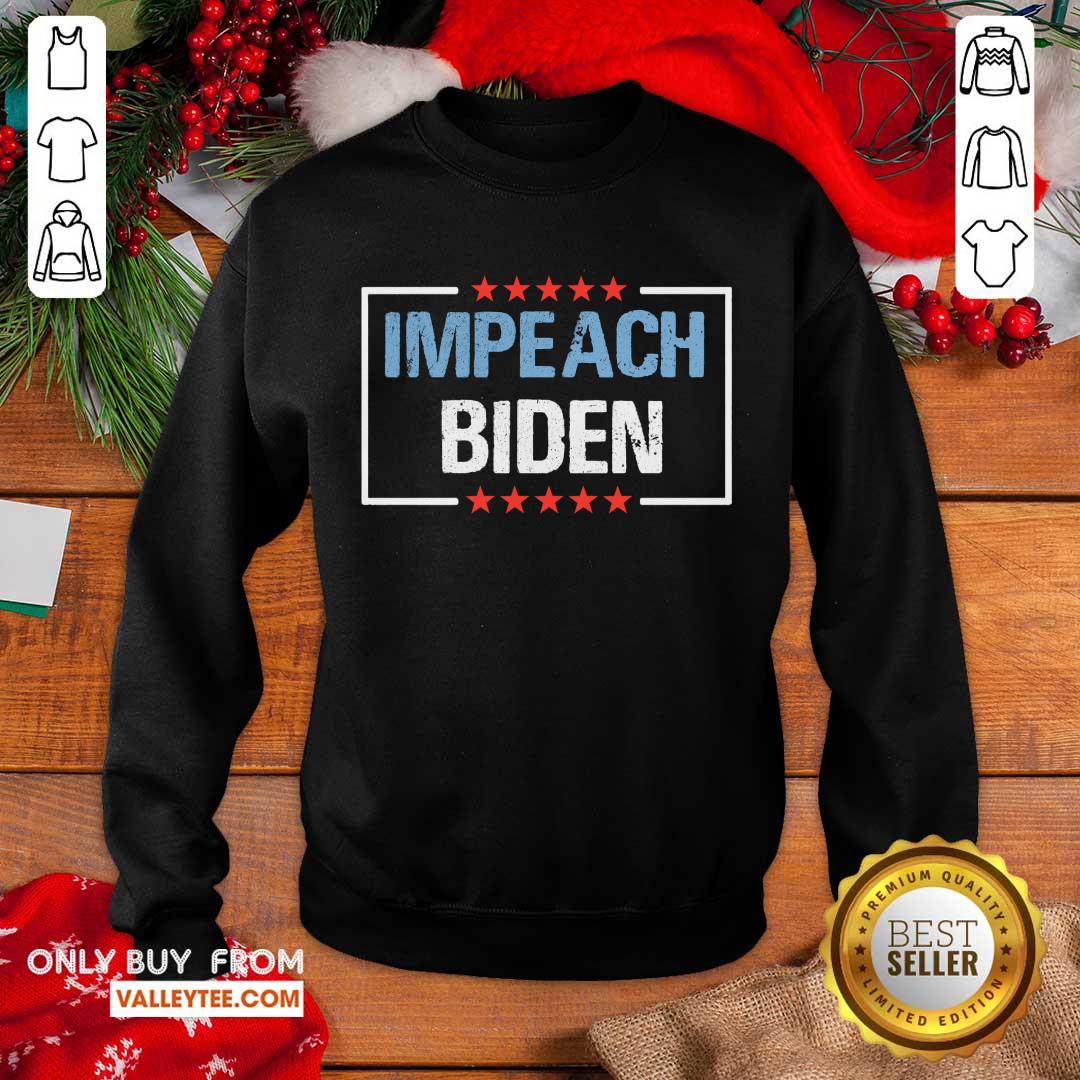 Good Quality Impeach Biden President 2021 Shirt - Image 5