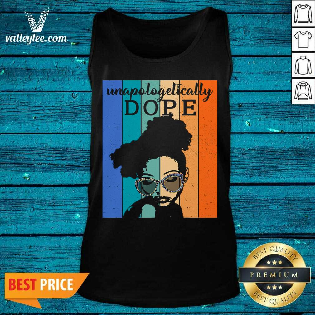 Unapologetically Dope Vintage Shirt - Image 5