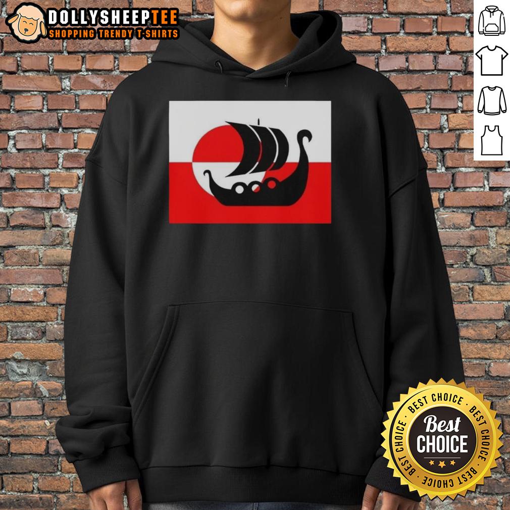 Good Denmark Greenland Flag Is Not For Sale Support Danish Viking Warship T-Shirt - Image 2