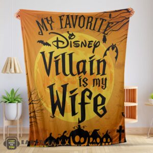 Good Disney Villain Wife Halloween Blanket Cozy Funny and Unique Blanket