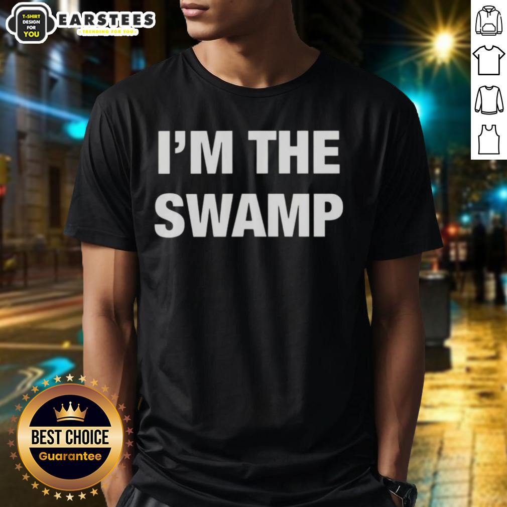 Official I'm The Swamp T-Shirt