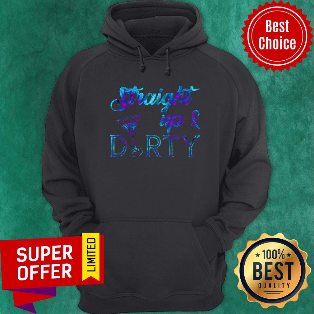 Straight Up And Durty Shirt - Image 2