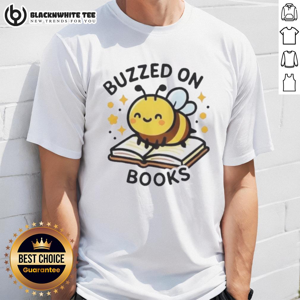 Cute Bee Buzzed On Books T-Shirt