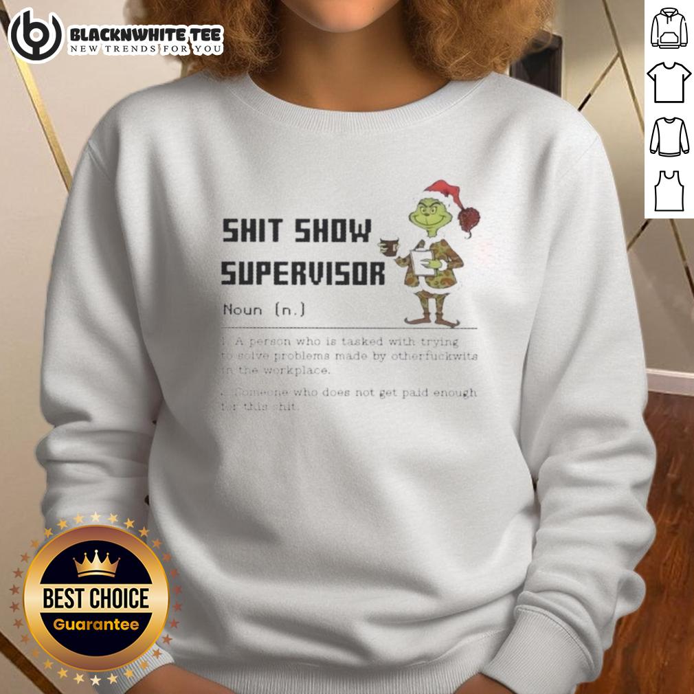 Cute Grinch Shit Show Supervisor Noun Merry Christmas T-Shirt - Image 5