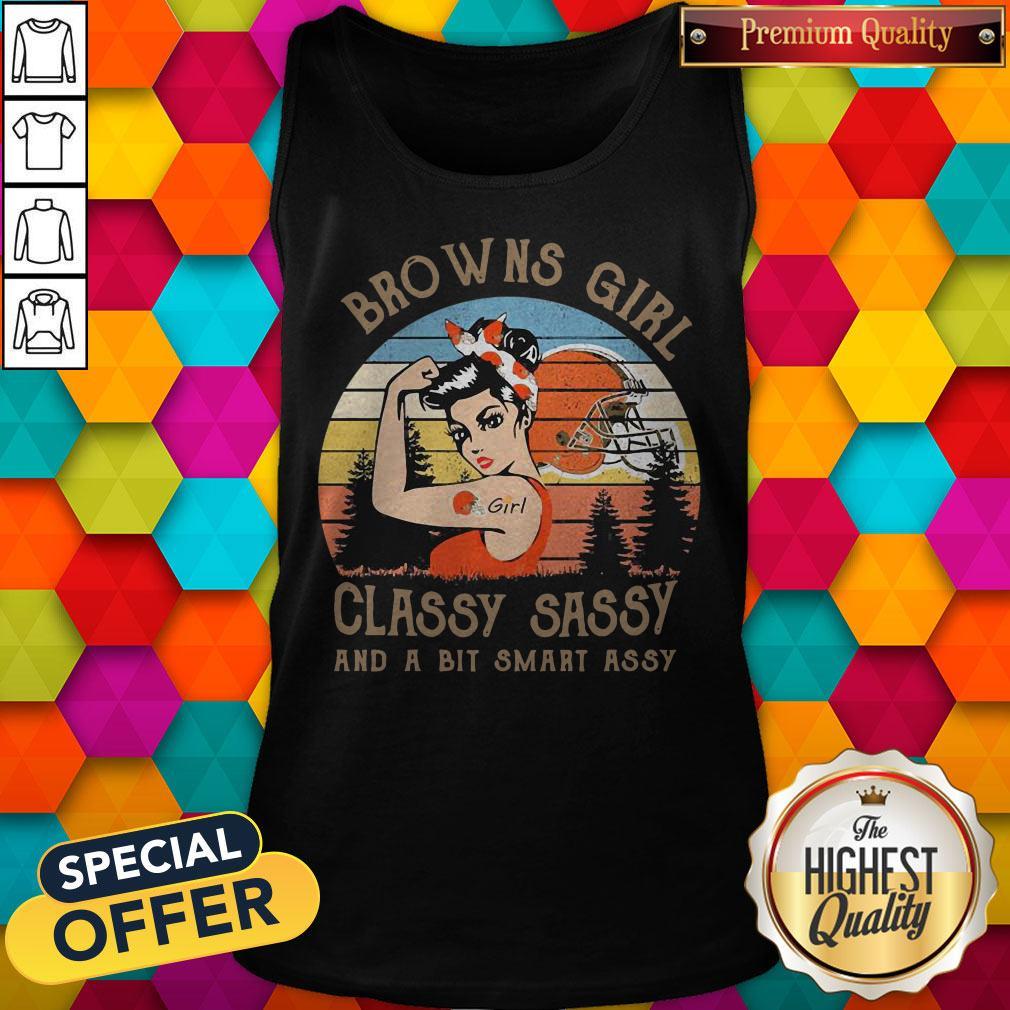 Browns Girl Classy Sassy And A Bit Smart Assy Vintage Shirt - Image 3