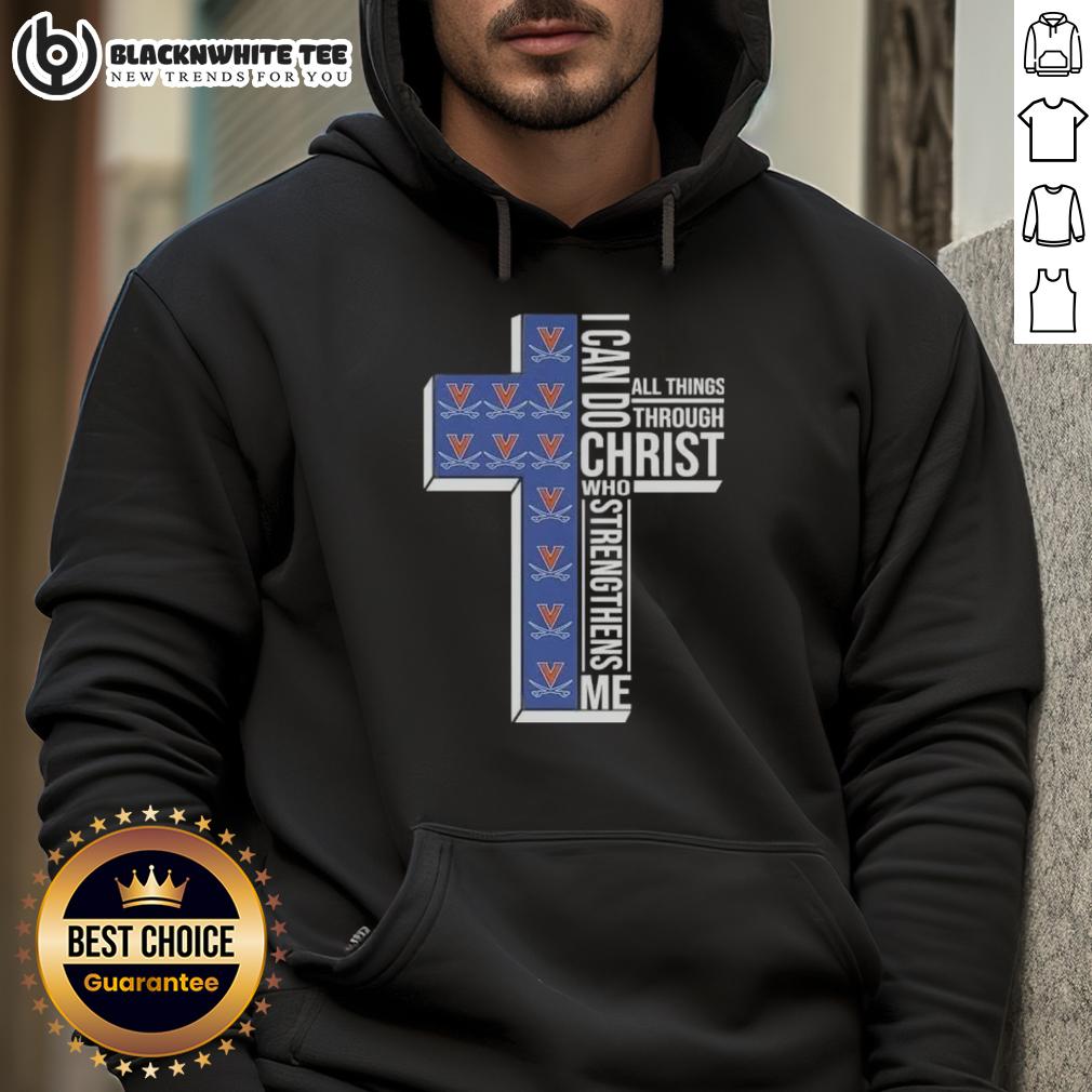 Happy I Can Do All Things Through Christ Who Strengthens Me Virginia Cavaliers Football Cross T-Shirt - Image 2
