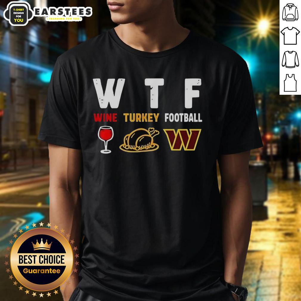 Premium Wine Turkey Washington Commanders Football Thanksgiving T-Shirt