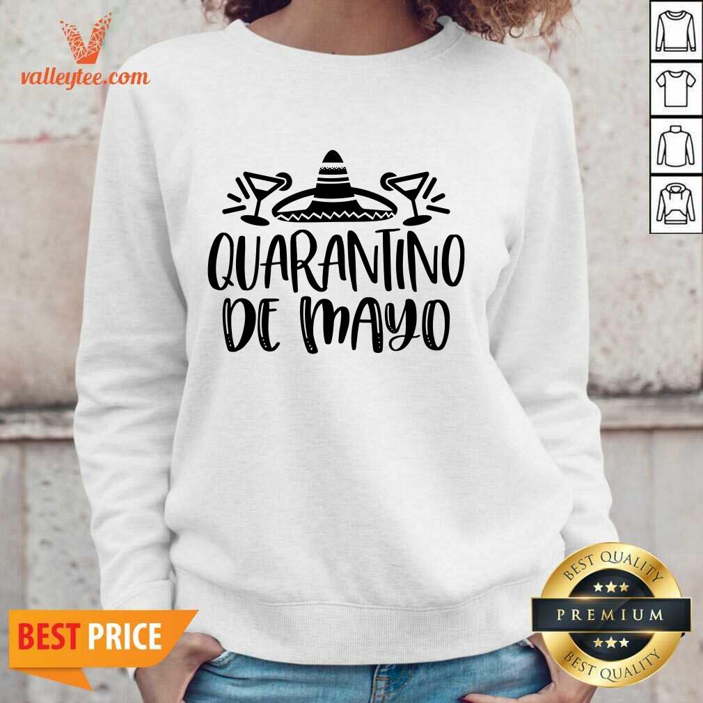Nice Quarantino De Mayo Shirt - Image 4
