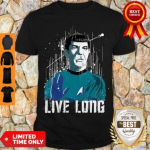 Nice Star Trek Spock Live Long Shirt