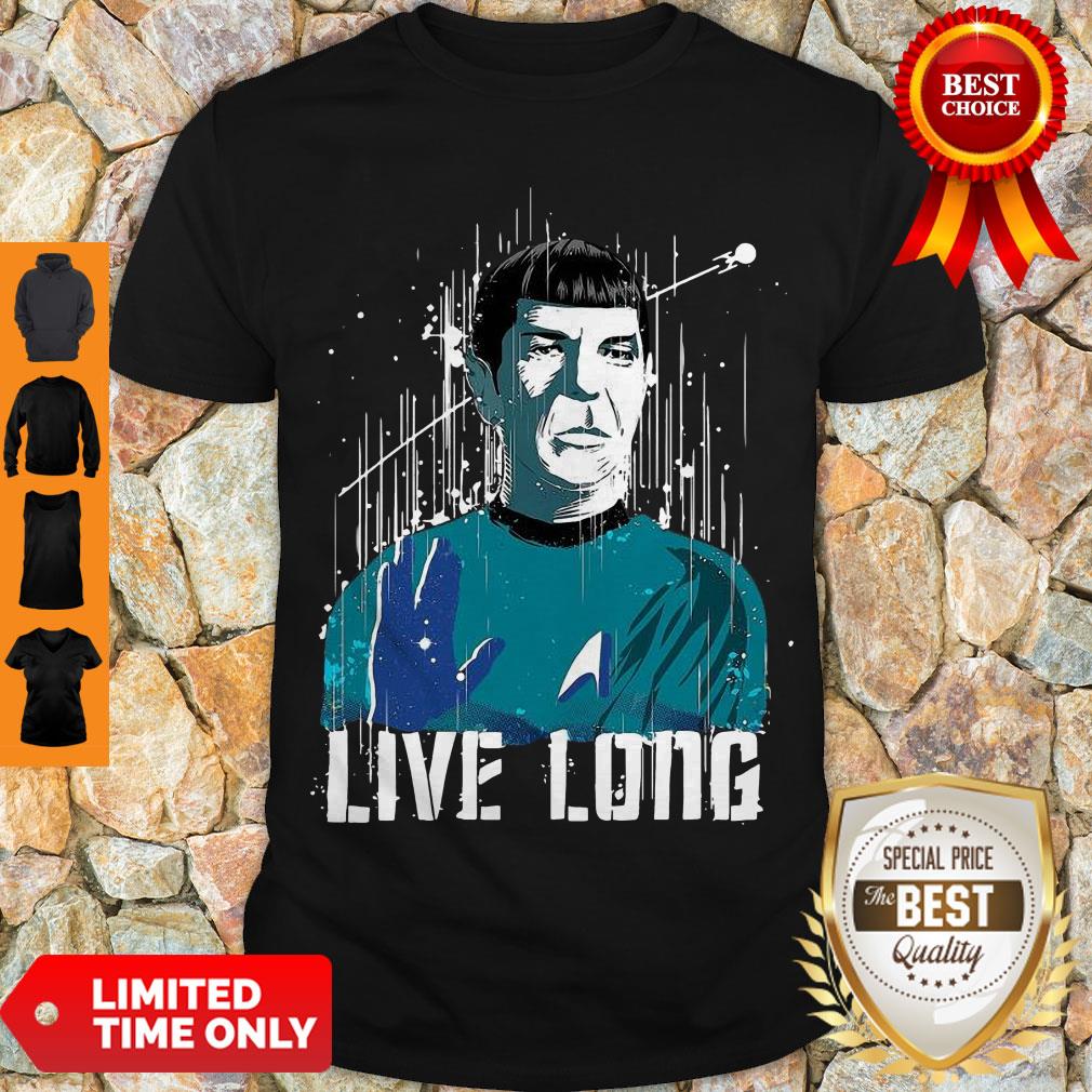 Nice Star Trek Spock Live Long Shirt