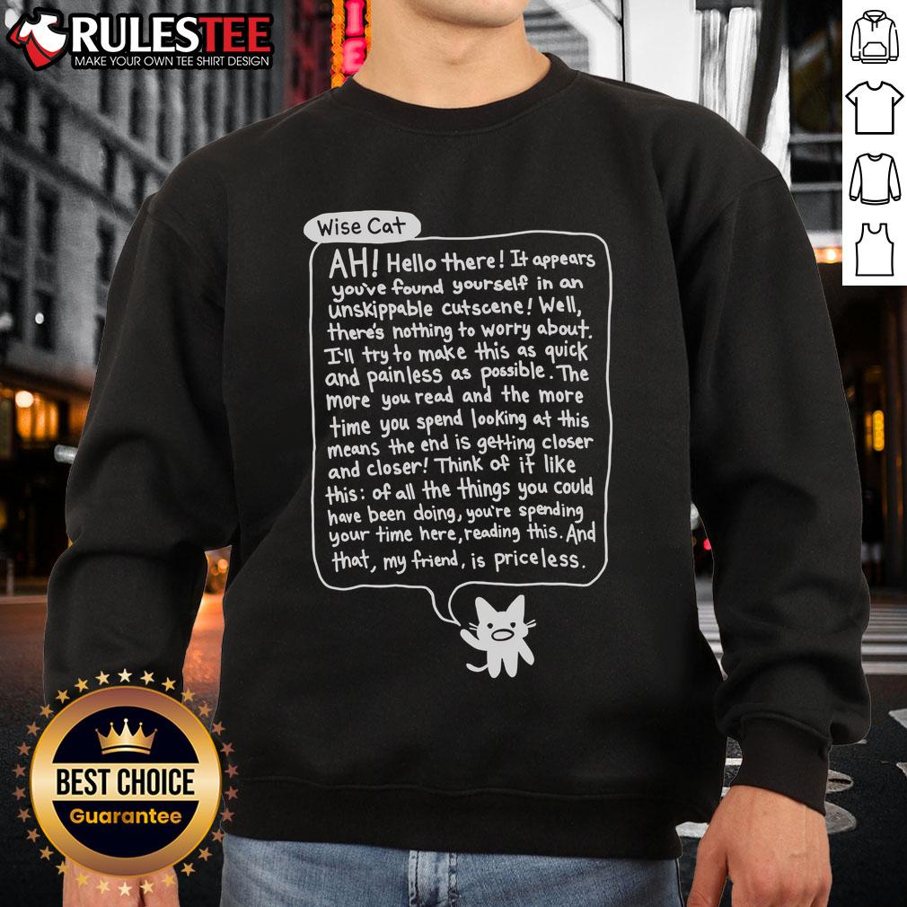 Awesome Bandage Brigade Unskippable Cutscene Wise Cat T-Shirt - Image 5
