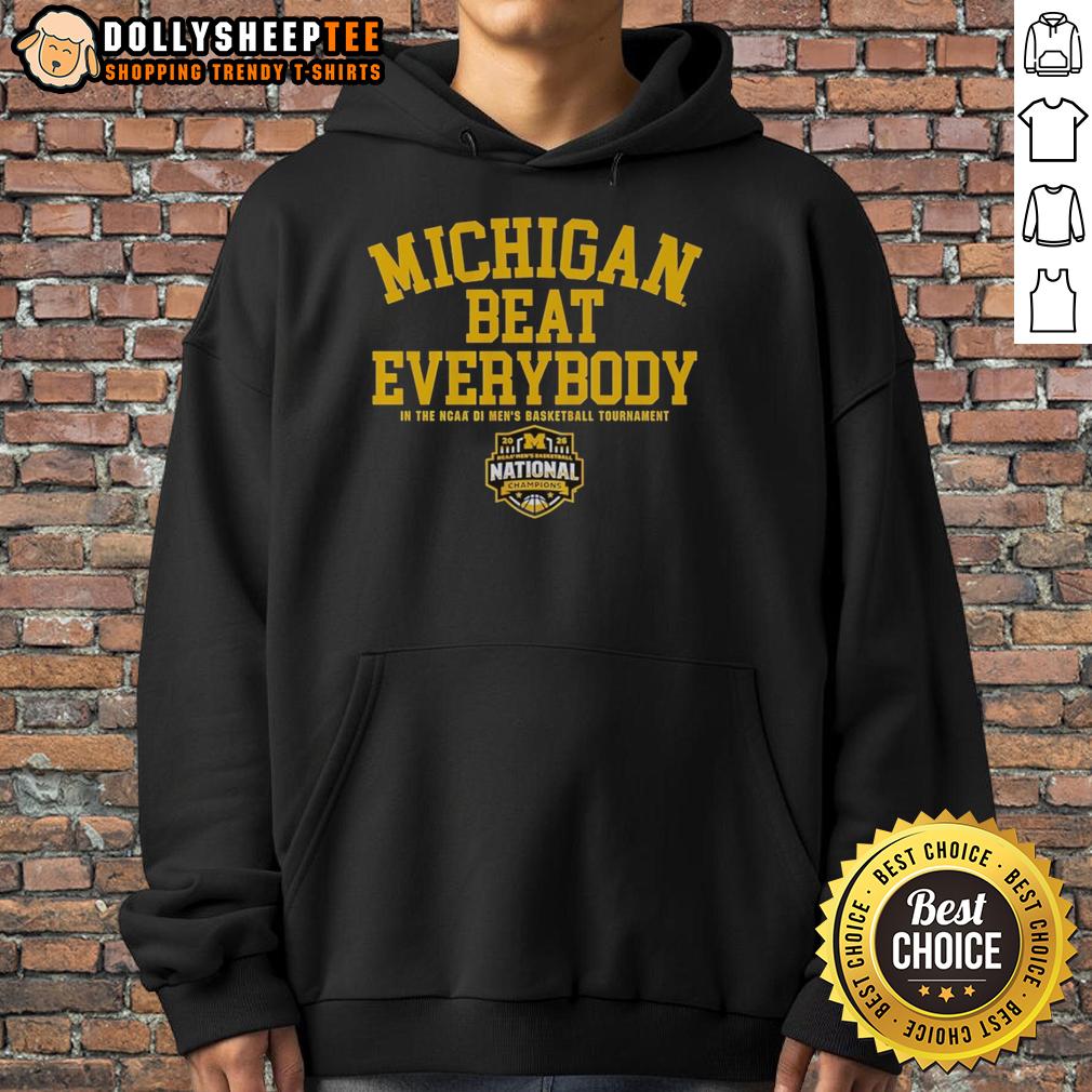 Official Michigan Wolverines Beat Everybody In The NCAA DI MBB 2026 National Champions T-Shirt - Image 2