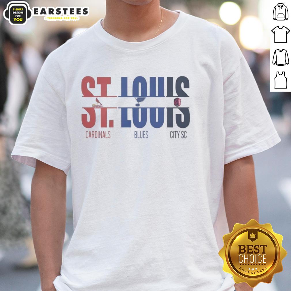 Premium St. Louis City Sc St. Louis Cardinals St. Louis Blues And Cut Text T-Shirt
