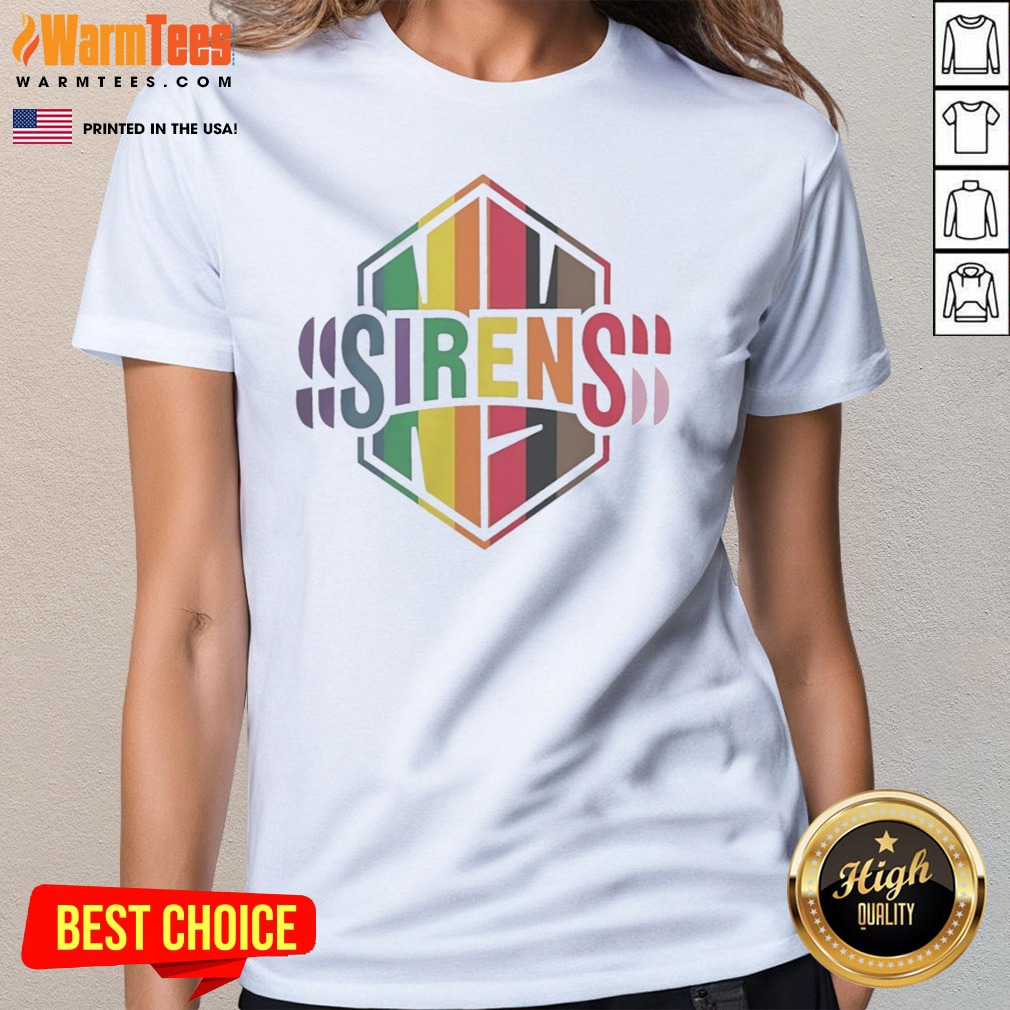 Premium Sirens Pride Flag LGBTQ Rainbow Shirt - Image 3