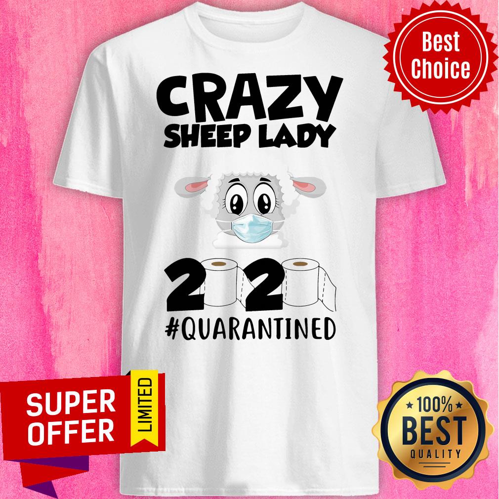Awesome Crazy Sheep Lady 2020 Quarantined Shirt