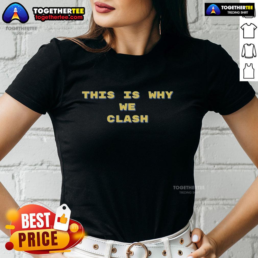 Original This Is Why We Clash Clash Royale T-Shirt - Image 3