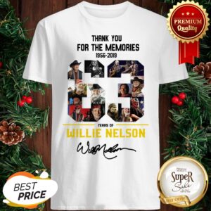 63 Years Of Willie Nelson 1956-2019 Signatures Thank You For The Memories Shirt