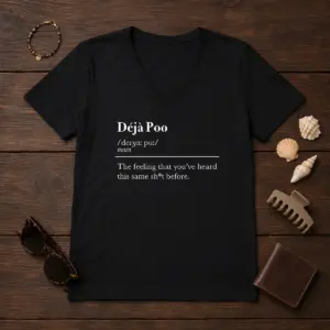 Alternative view of Original Deja Poo The Feeling That You'Ve Heard This Same Shit Before Shirt