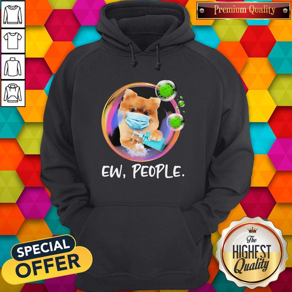 Official Pomeranian Safety Bubble Face Mask Ew People Shirt - Image 3