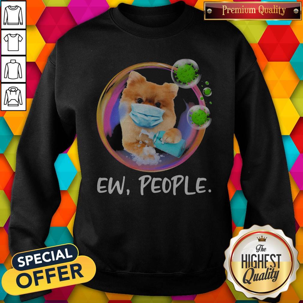 Official Pomeranian Safety Bubble Face Mask Ew People Shirt - Image 2