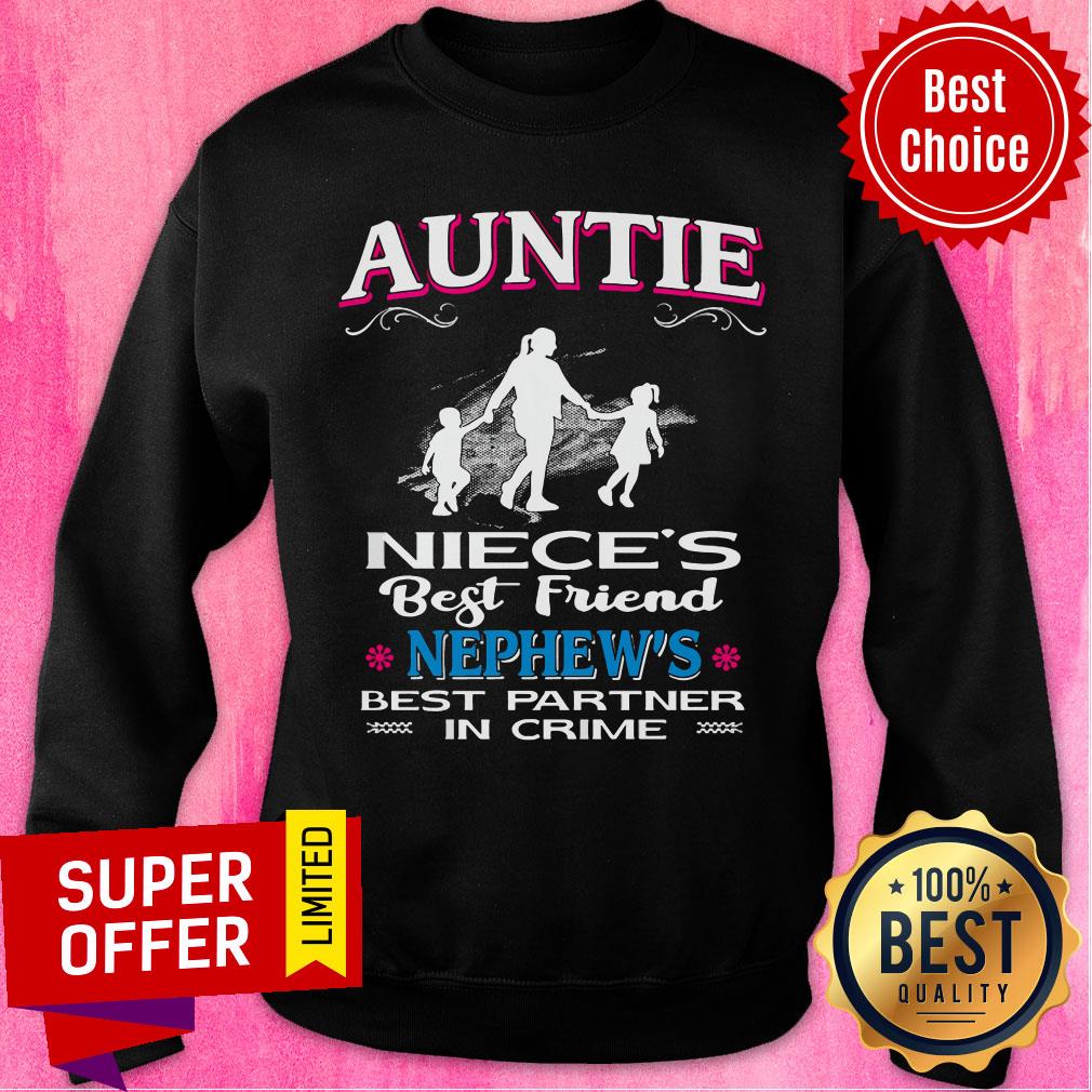 Top Auntie Niece's Best Friend Nephew's Best Partner In Crime Shirt - Image 5