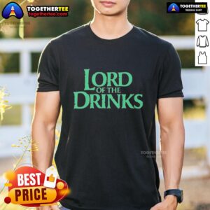 Top Lord Of The Drinks Fantasy Parody T-Shirt