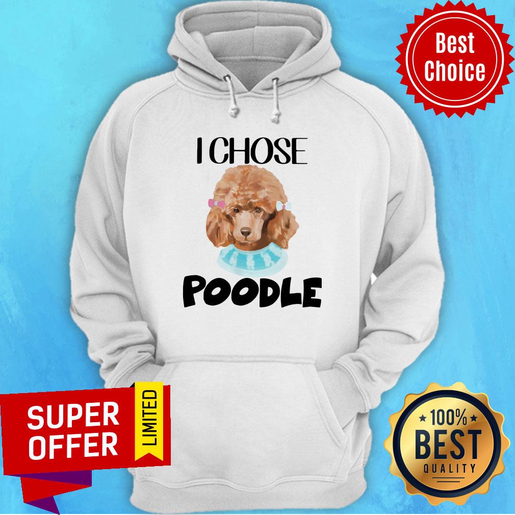 Nice I Chose Poodle Shirt - Image 3