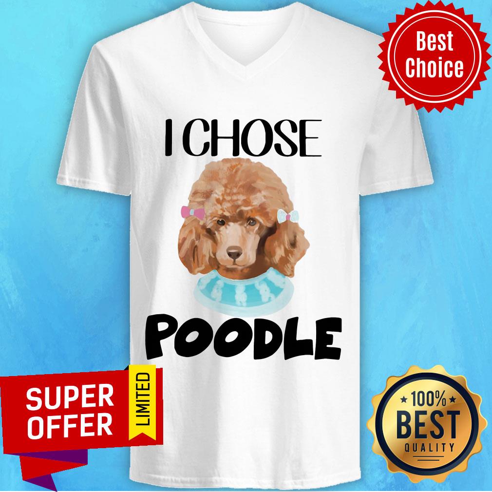 Nice I Chose Poodle Shirt - Image 4