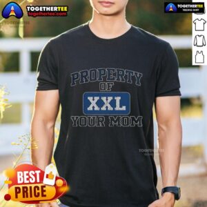 Happy Property Of XXL Your Mom Kenny Powers T-Shirt