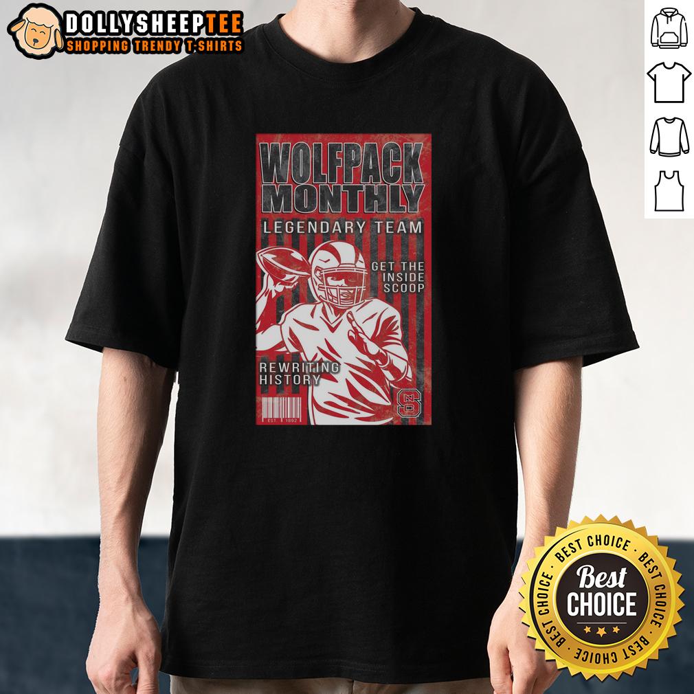 Hot NC State Wolfpack Legend Team Get In The Inside Scoop T-Shirt