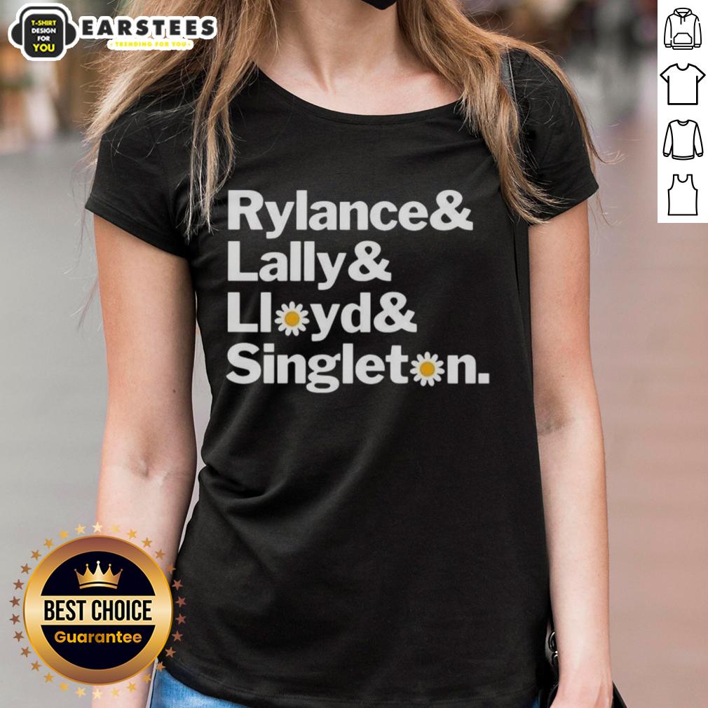 Awesome Rylance Lally Lloyd And Singleton T-Shirt - Image 3