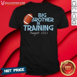 Official Big Brother In Training August 2021 Shirt