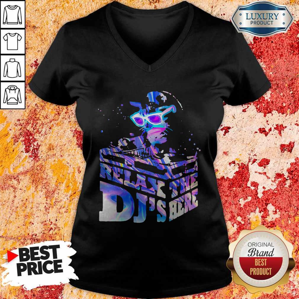 Nice Relax The Dj's Here Cat Shirt - Image 2