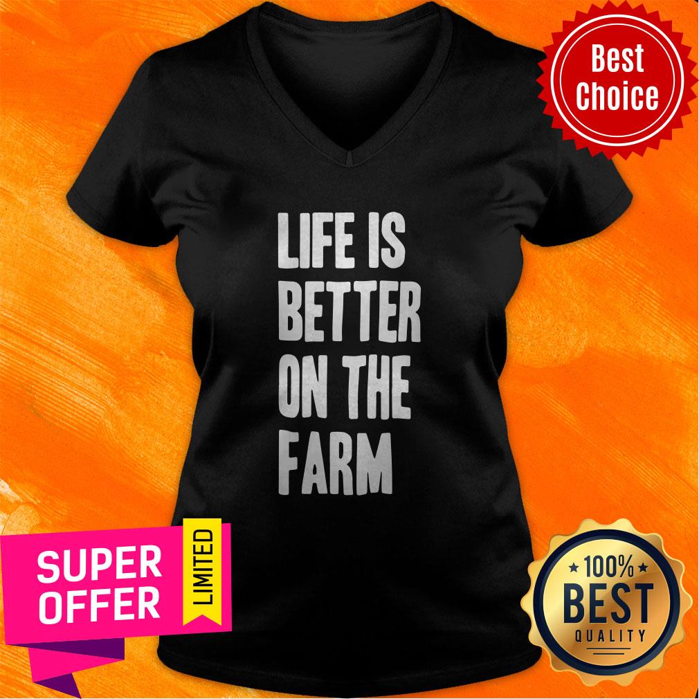 Top Life Is Better On The Farm Shirt - Image 4