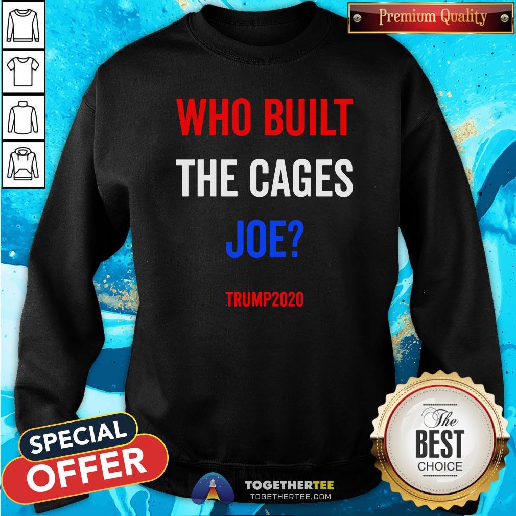 Top Who Built The Cages Joe Trump Election 2020 Shirt - Image 4