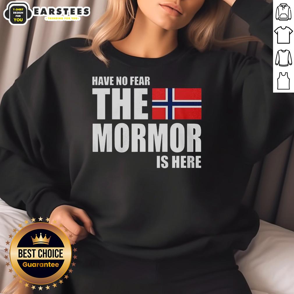 Good Have No Fear The Mormor Is Here Flag T-Shirt - Image 5