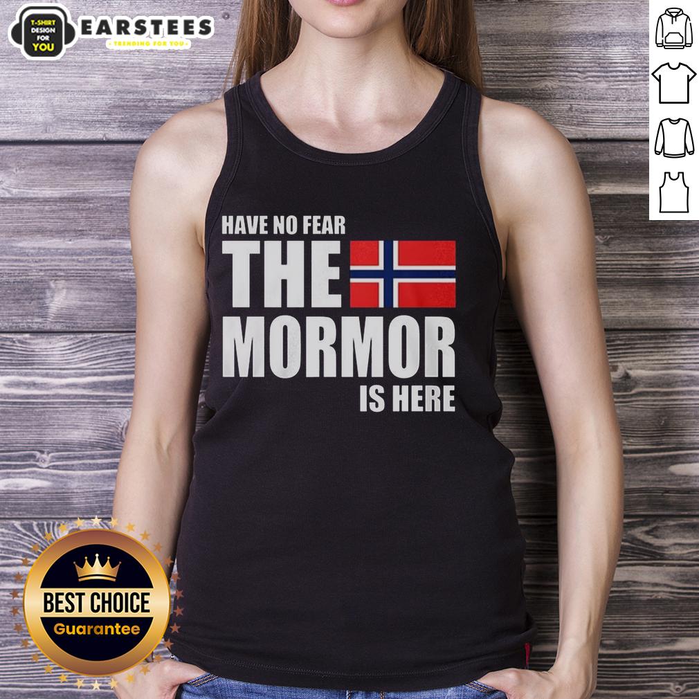 Good Have No Fear The Mormor Is Here Flag T-Shirt - Image 4