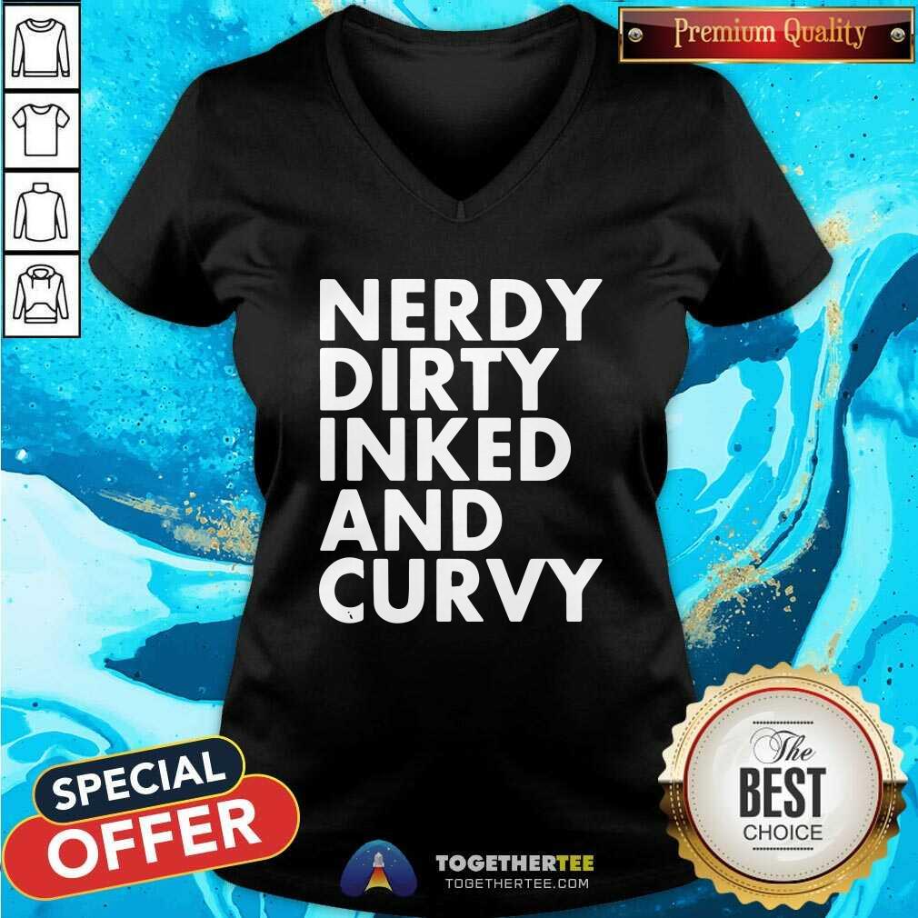 Awesome Nerdy Dirty Inked And Curvy Shirt - Image 2