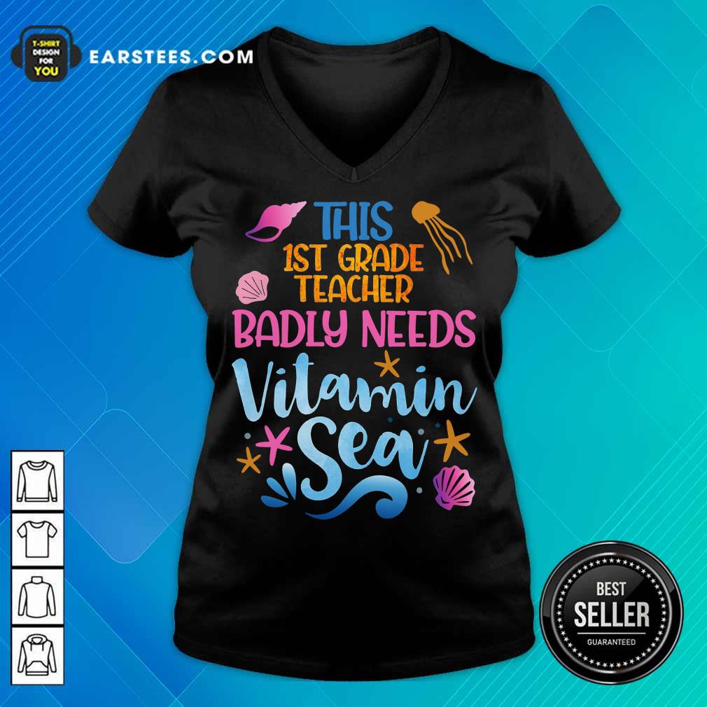 Top This 1st Grade Teacher Badly Needs Vitamin Sea Shirt - Image 5