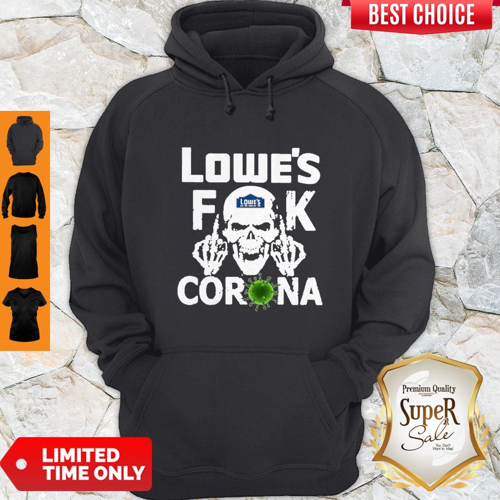Pretty Lowe’s Fuck Corona Shirt - Image 4