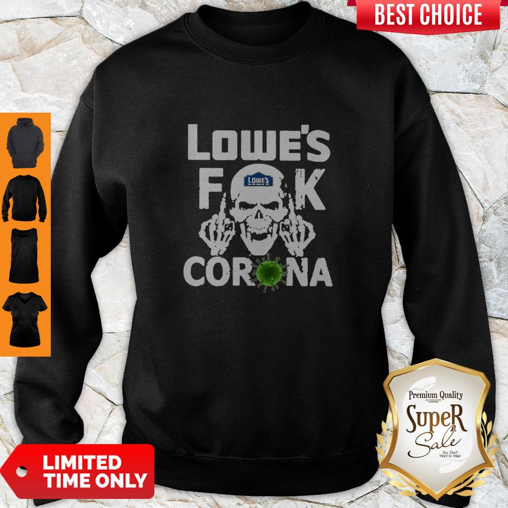 Pretty Lowe’s Fuck Corona Shirt - Image 3