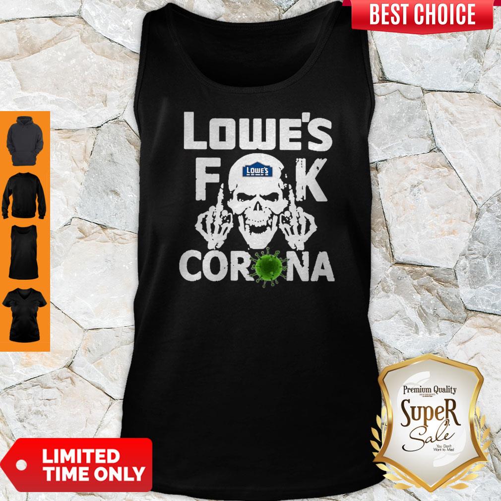 Pretty Lowe’s Fuck Corona Shirt - Image 2