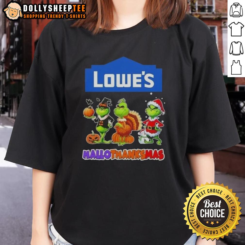 Good Lowe's X Grinch Cosplay Happy HalloThanksMas T-Shirt - Image 3