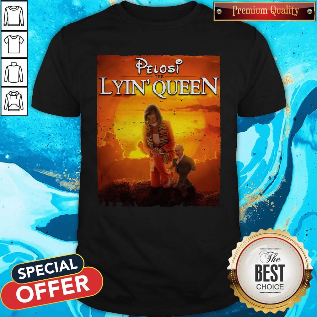 Top Pelosi The Lyin Queen Shirt