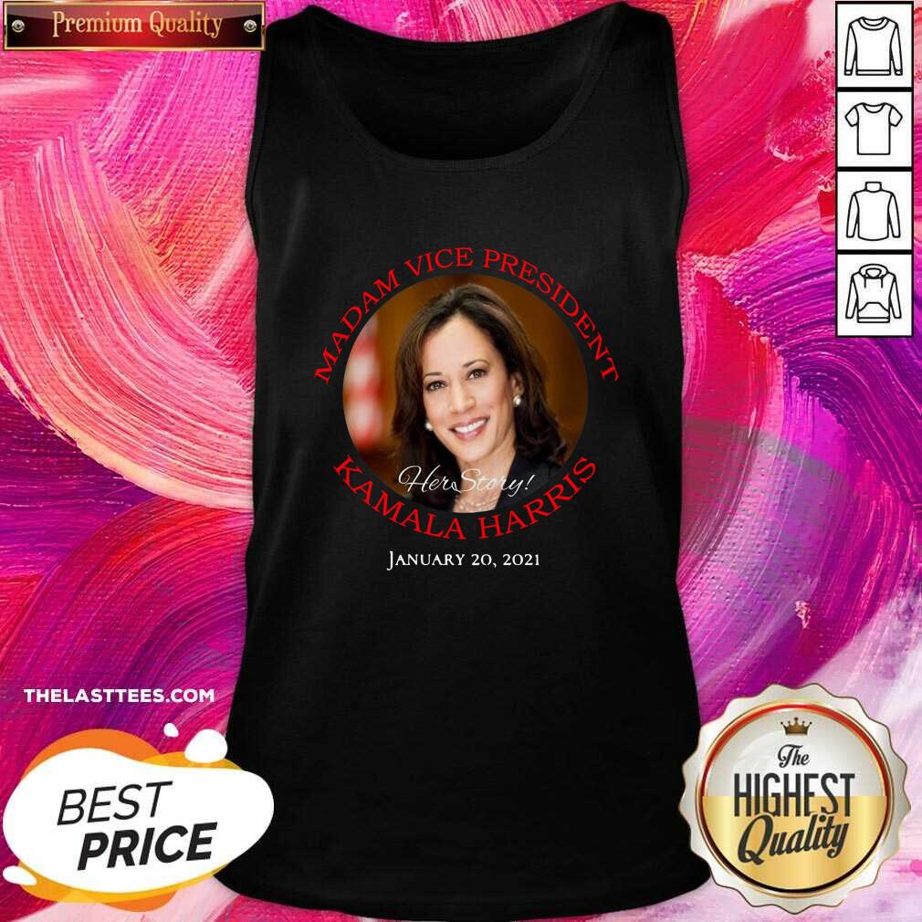 Cute Madam Vice President Kamala Harris Hert Store January 20 2021 Shirt - Image 3