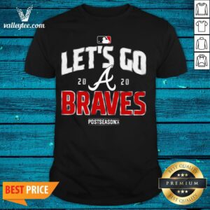 Let’s Go Atlanta Braves 2020 Shirt