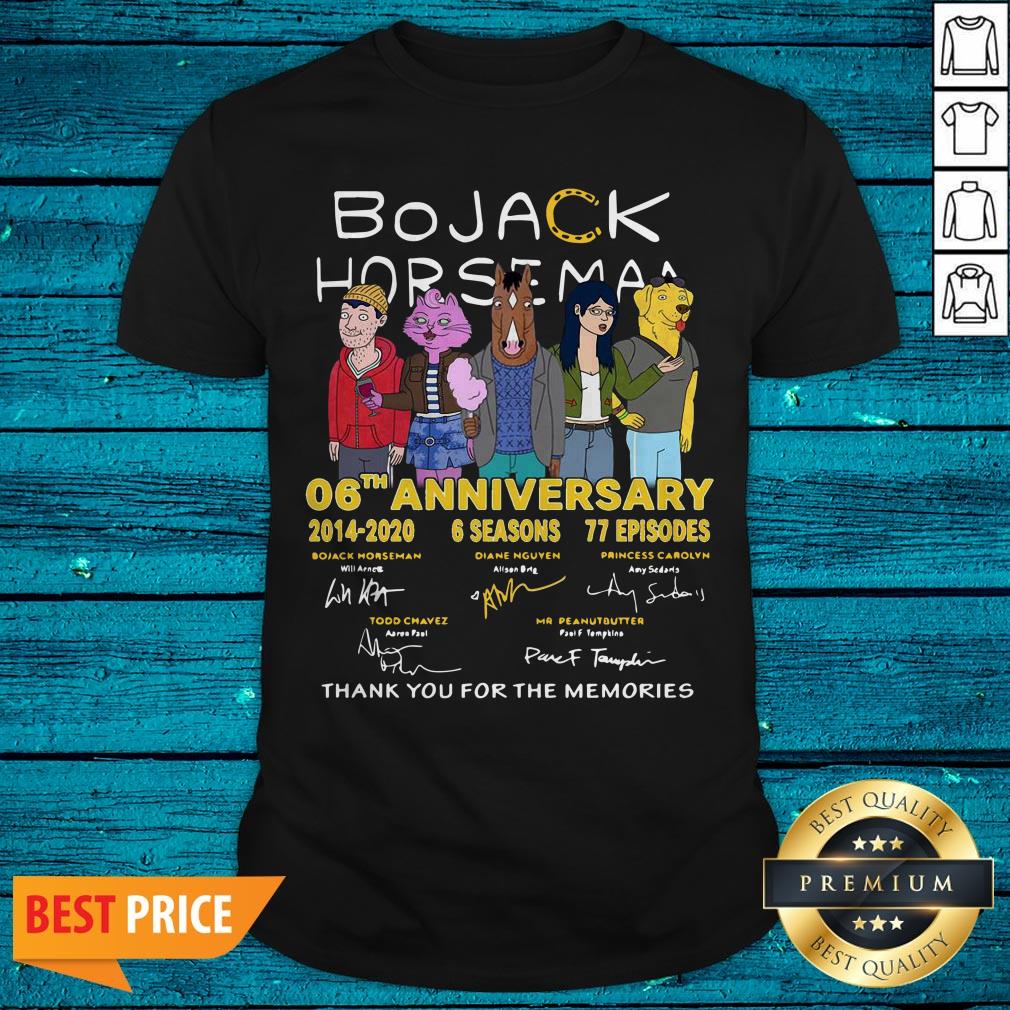 Bojack Horseman 06th Anniversary 2014 2020 Thank You For The Memories Signatures Shirt