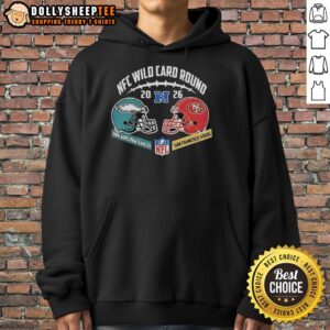 Alternative view of Good Philadelphia Eagles Vs San Francisco 49ers 2026 NFC Wild Card Round T-Shirt