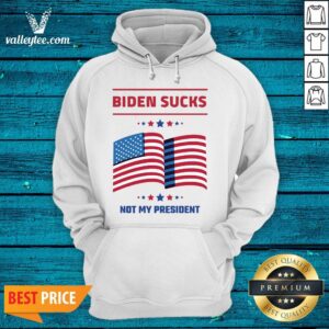 Alternative view of Hot Biden Sucks Not My President American Flag Stars Shirt
