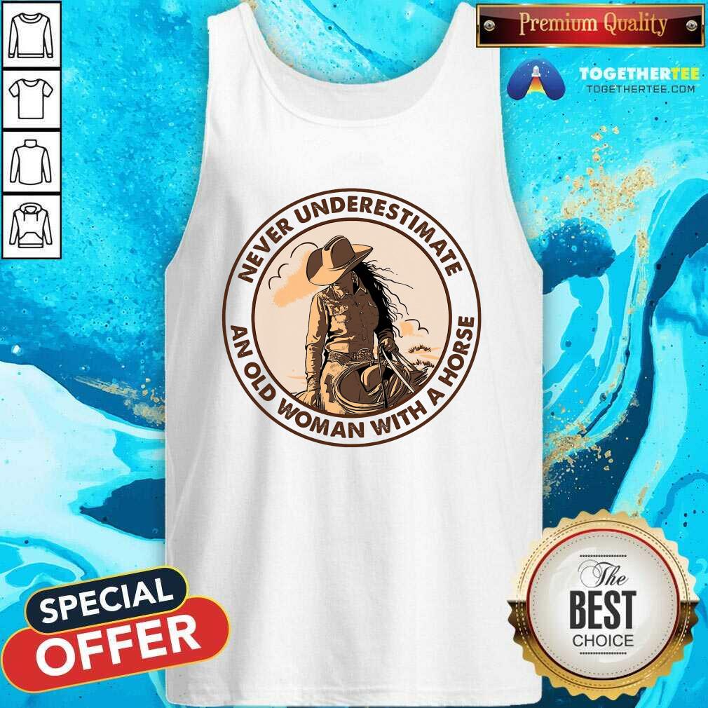 Premium Never Underestimate An Old Woman With A Horse Shirt - Image 3